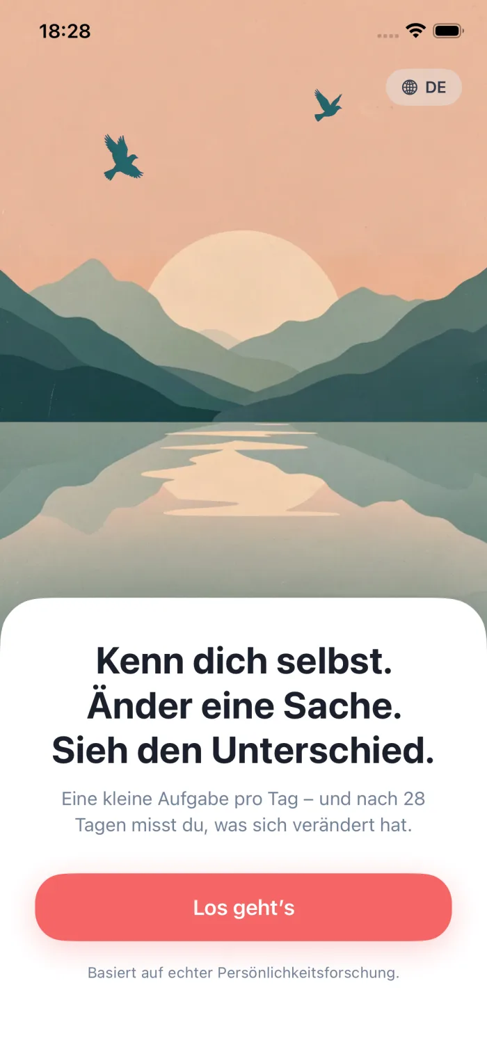 Kenn dich selbst. Änder eine Sache. Sieh den Unterschied.